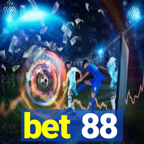 bet 88